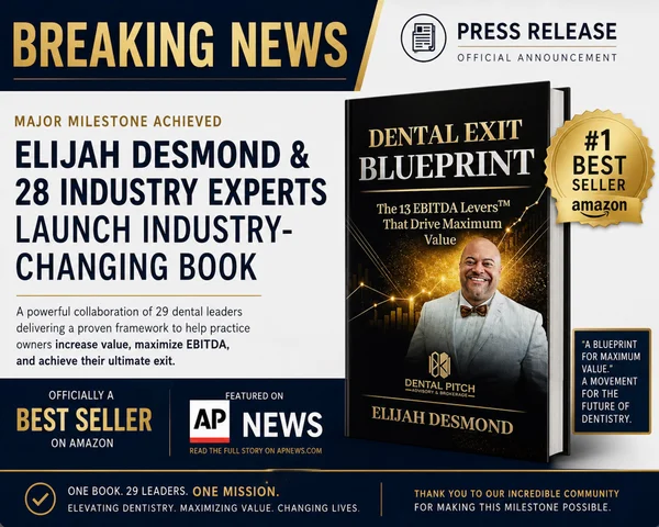 Dental Exit Blueprint #1 Amazon Best Seller press release featured on AP News